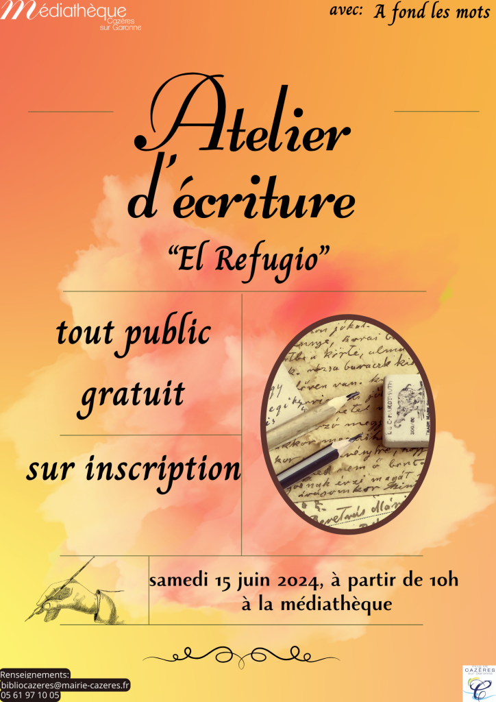 atelier ecriture el refugio